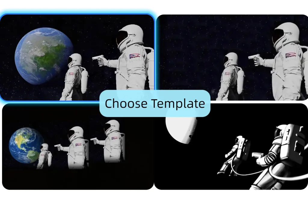 Choose a Astronaut Meme Template