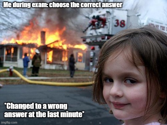 disaster girl meme about exam